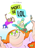 Mort De Lol