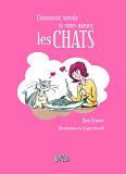 Comment Savoir Si Vous Kiffez Les Chats