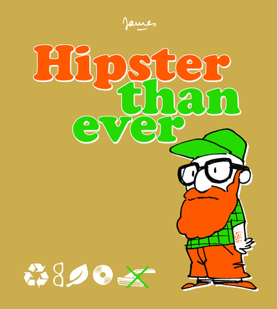 Hipster Than Ever