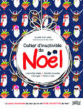 Cahier D'Inactivites De Noel