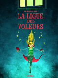La Ligue Des Voleurs