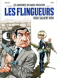 Les Aventures De Raoul Fracassin - Tome 2 Les Flingueurs Vous Salut Bien - Vol02