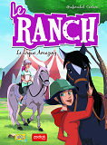 Le Ranch - Tome 3 Le Cirque Amazing - Vol03