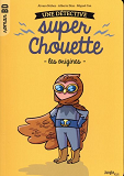 Une Detective Super Chouette - Tome 1 Les Origines - Vol01