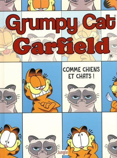 Grumpy Cat Garfield - Tome 1 Comme Chiens Et Chats ! - Vol01