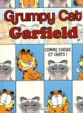 Grumpy Cat Garfield - Tome 1 Comme Chiens Et Chats ! - Vol01