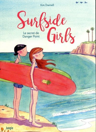 Surfside Girls - Tome 1 Le Secret De Danger Point - Vol01