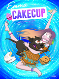 Emma Cakecup - Tome 2 Retour Vers Le Passe - Vol02