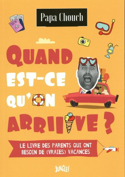Quand Est-Ce Qu'On Arrive ?