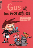 Gus Et Les Monstres - Tome 2 Sauvons Le Nautilus ! - Vol02
