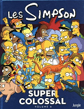 Les Simpson - Super Colossal - Tome 4 - Vol04