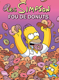 Les Simpson - Tome 41 Fou De Donuts - Vol41