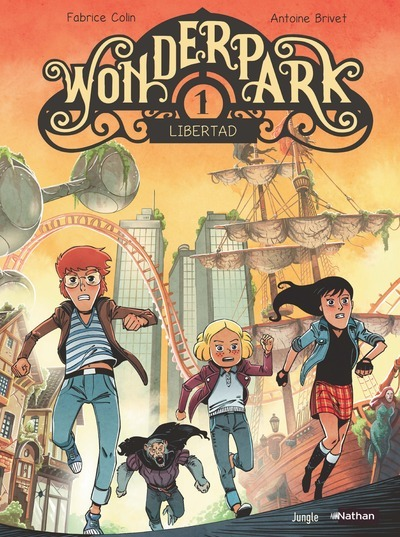 Wonderpark - Tome 1 Libertad - Vol01