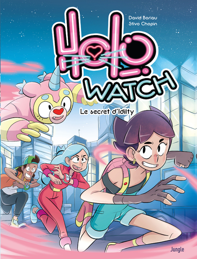 Holo Watch - Tome 1 Le Secret D'Idilty - Vol01