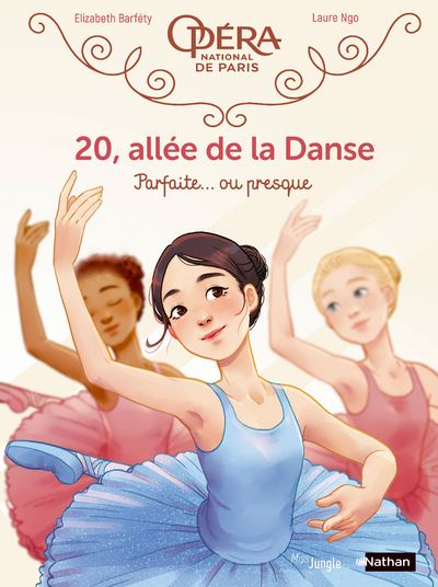 20 Allee De La Danse - 20, Allee De La Danse - Tome 2 Parfaite... Ou Presque - Vol02