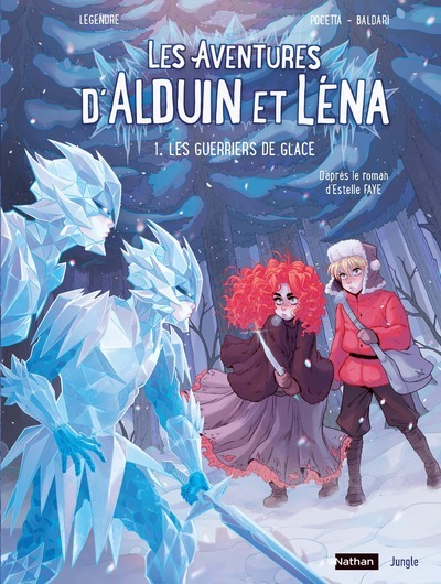 Les Aventures D'Alduin Et Lena - Tome 1 Les Guerriers De Glace - Vol01