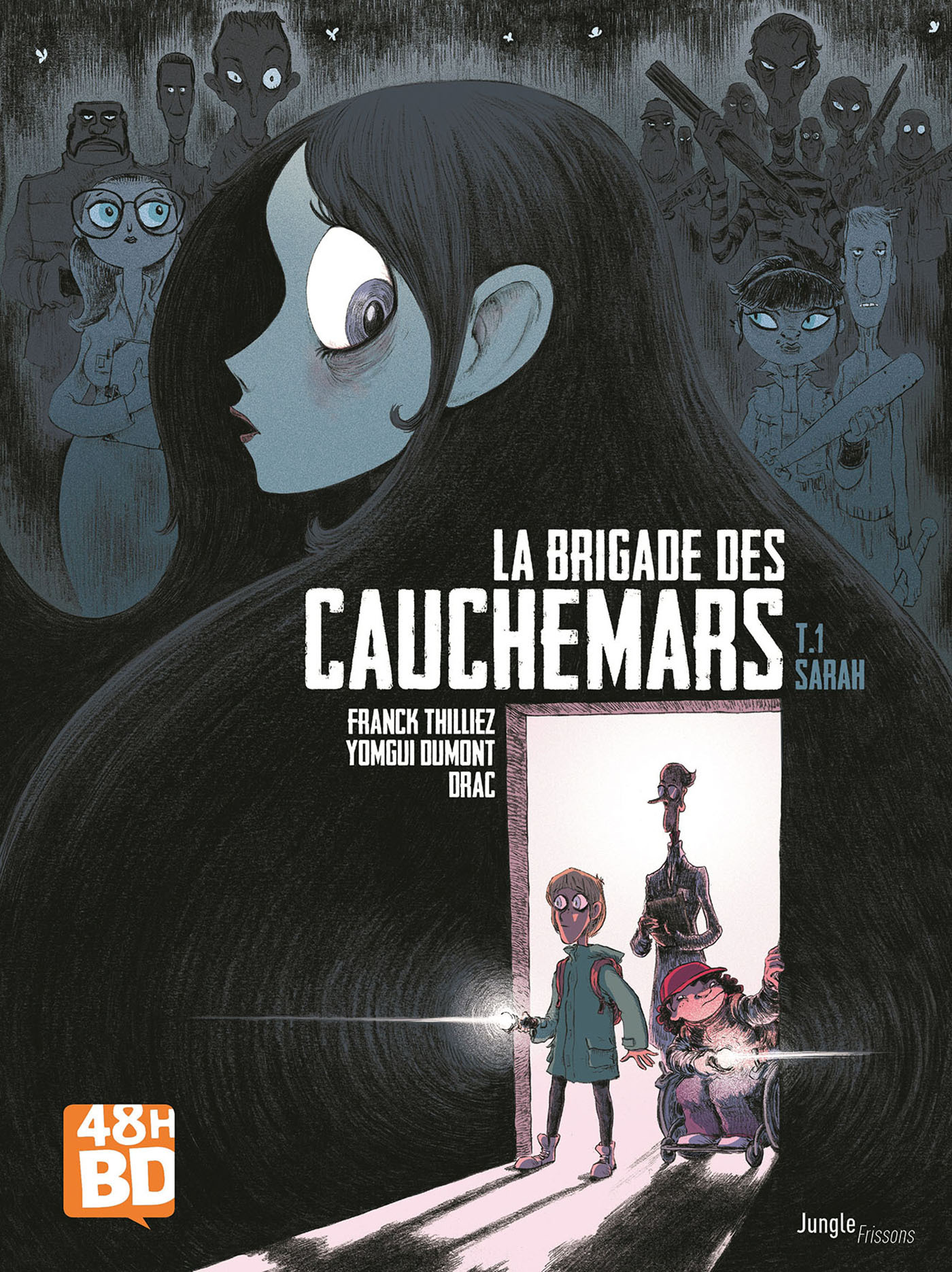 La Brigade Des Cauchemars T1