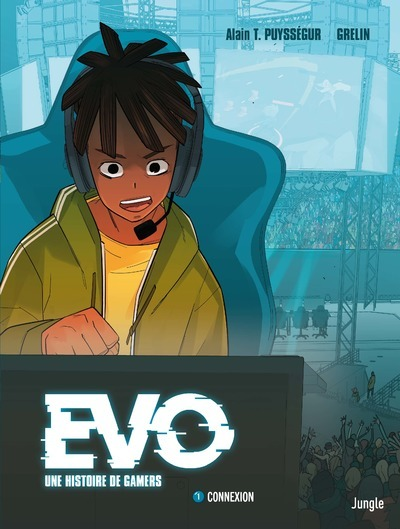 Evo A Gamers' Story - Tome 1 Connexion