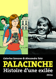 Palacinche. Histoire D'Une Exilee