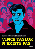 Vince Taylor N'Existe Pas