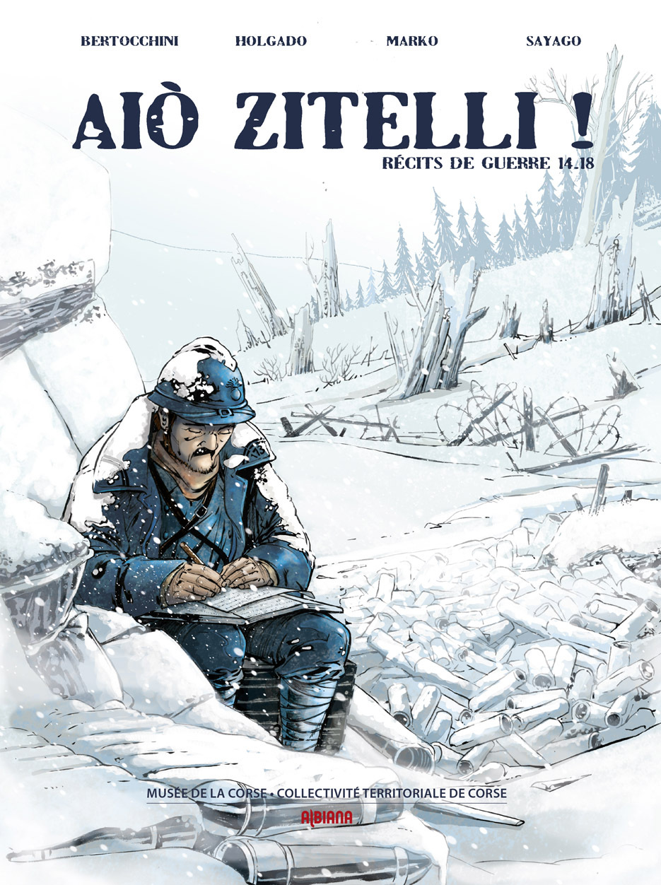 Aio Zitelli ! - Recits De Guerre 14-18