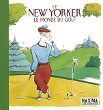 New Yorker Monde Du Golf