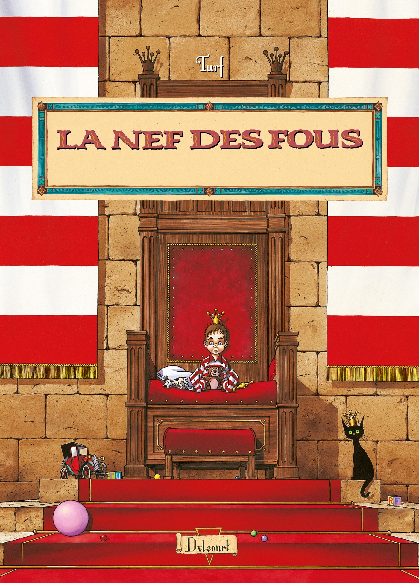La Nef Des Fous - Le Petit Roy