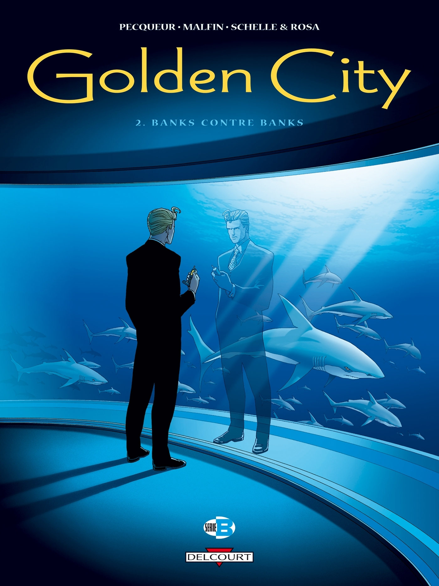 Golden City T02 - Banks Contre Banks