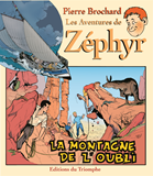 LA MONTAGNE DE L'OUBLI, TOME 3