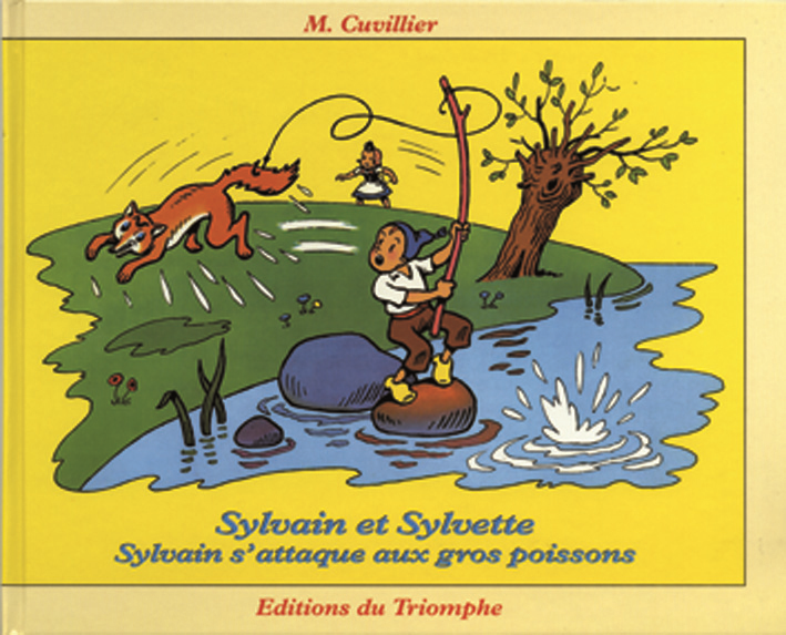 SYLVAIN S'ATTAQUE AUX GROS POISSONS, TOME 22