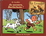 AU SECOURS, BARBICHETTE !, TOME 3