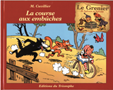 LA COURSE AUX EMBUCHES, TOME 5
