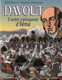 DAVOUT, L'AUTRE VAINQUEUR D'IENA