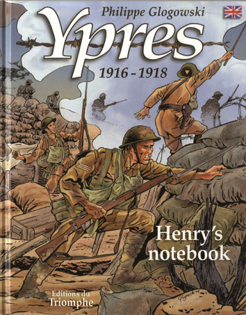 YPRES 1916-1918, HENRY'S NOTEBOOK