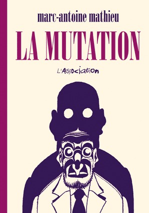 La Mutation  - [Nouvelle Edition]