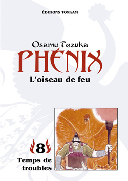 Phenix L'Oiseau De Feu -Tome 08-