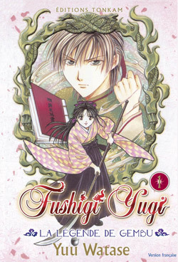 Fushigi Yugi - La Legende De Gembu T01
