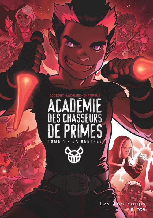 Academie Des Chasseurs De Primes - Tome 1 La Rentree - Vol01