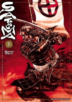 Satsuma, L'Honneur De Ses Samourais T01