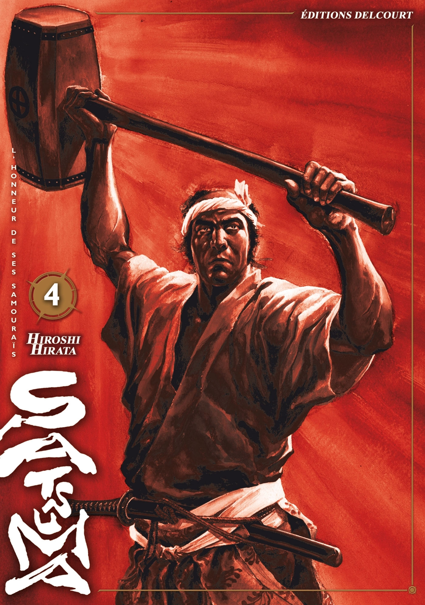 Satsuma, L'Honneur De Ses Samourais T04