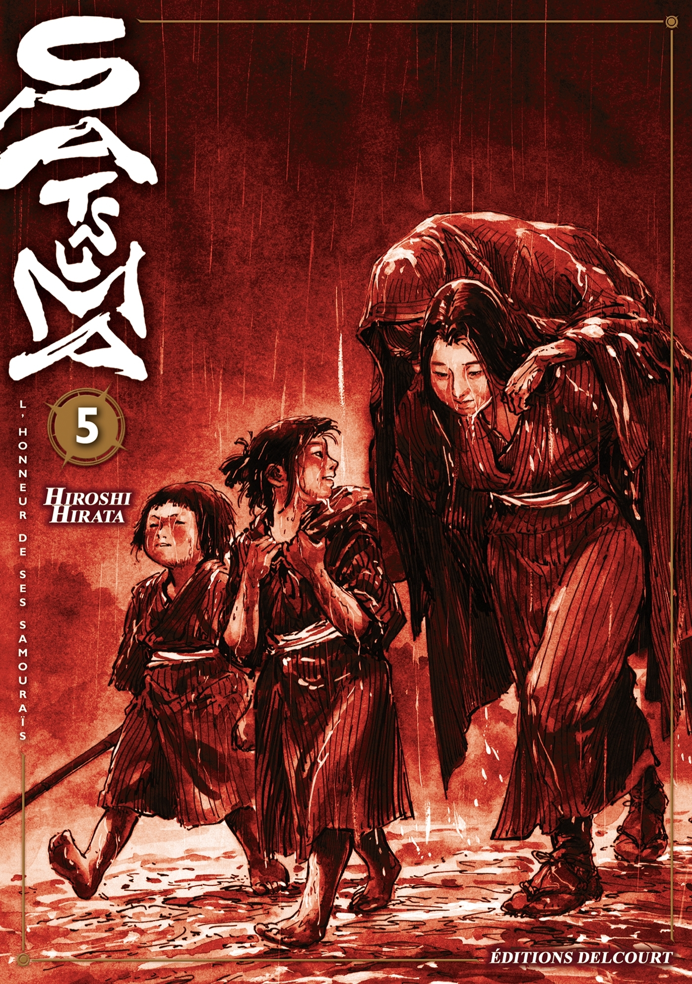 Satsuma, L'Honneur De Ses Samourais T05