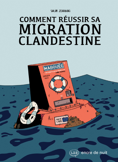 Comment Reussir Sa Migration Clandestine