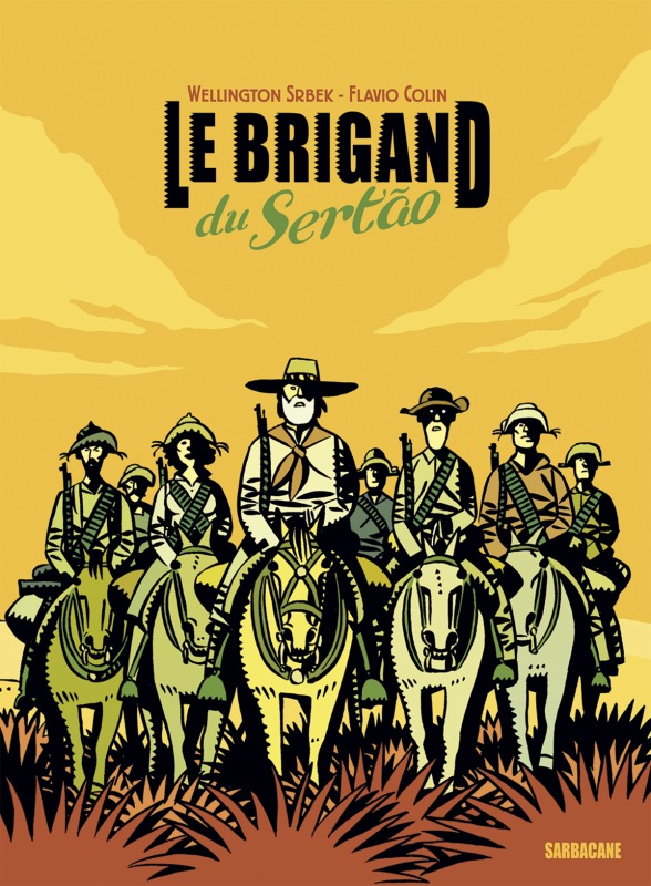 Le Brigand Du Sertao
