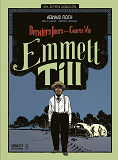 Emmett Till (Anc Ed) - Derniers Jours D'Une Courte Vie