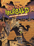 Archibald T2 - Contre Les Loups-Garous