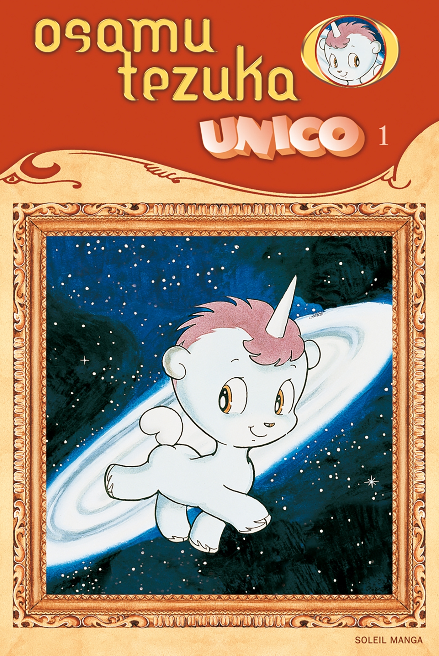 Unico, La Petite Licorne T01