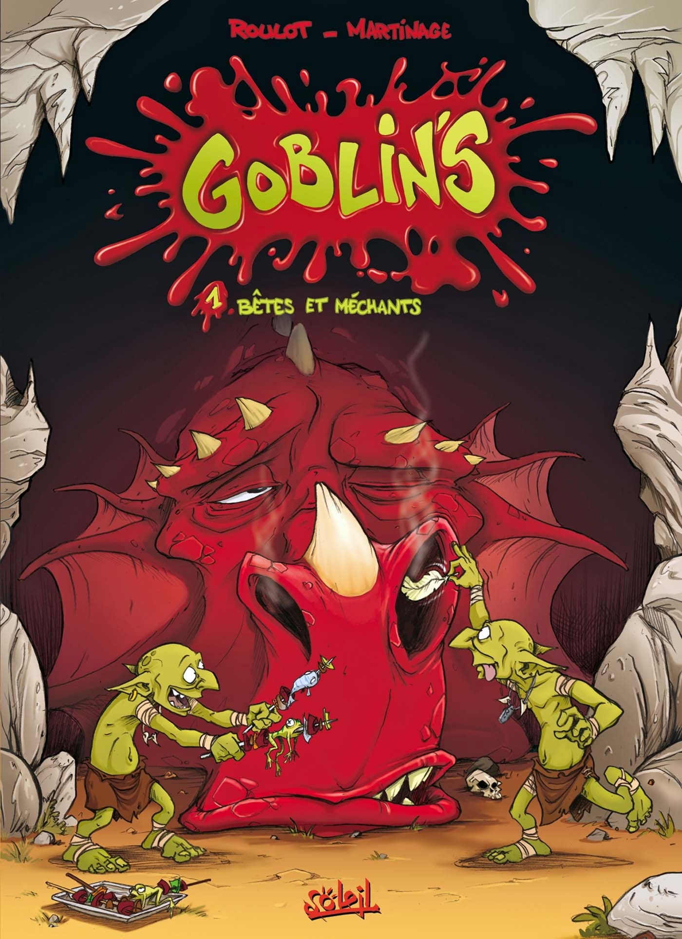 Goblin'S T01 - Betes Et Mechants