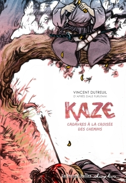 Kaze - Cadavres A La Croisee Des Chemins