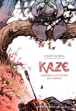 Kaze - Cadavres A La Croisee Des Chemins