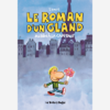 Le Roman D'Un Gland - Albin A La Capitale